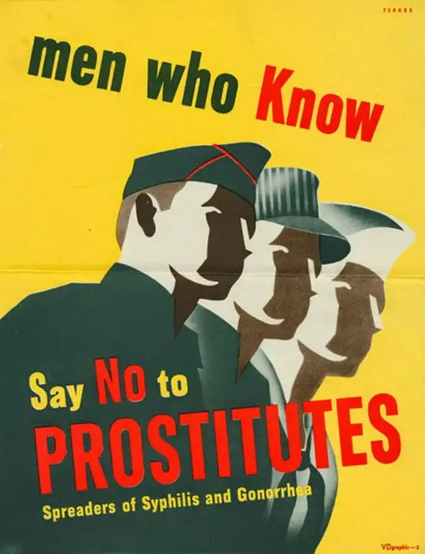 Агитация для американских солдат времен второй мировой  направленная против сношения с проститутками.